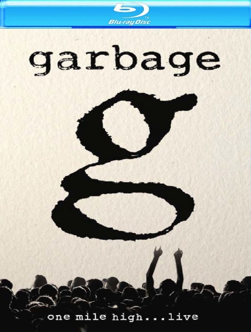 Garbage - 2013 One Mile High ... Live